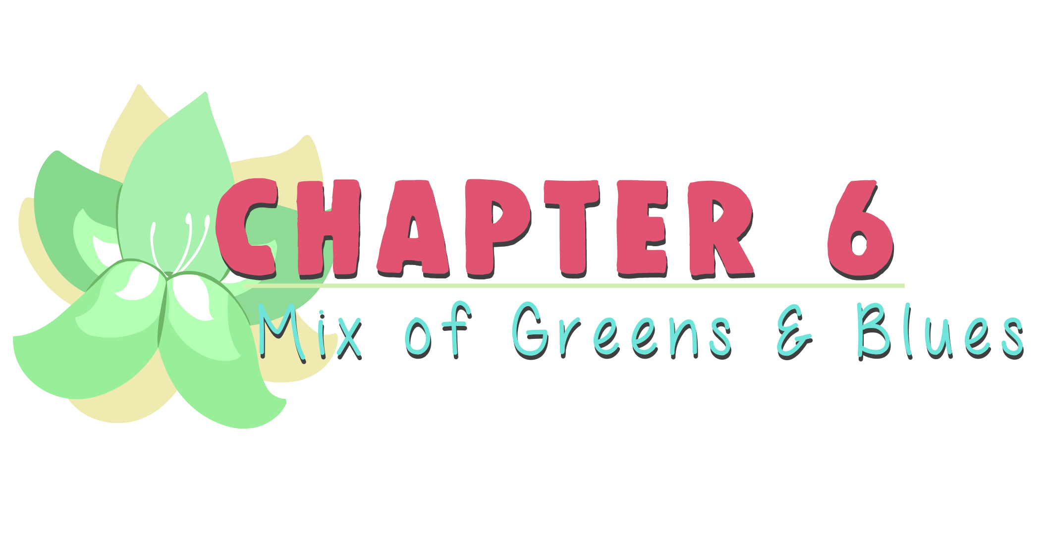 Phoenix Club: Chapter 6 - Mix of Blues & Greens