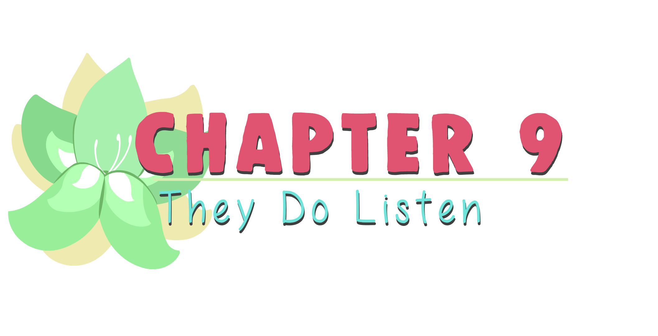 Phoenix Club: Chapter 9 - They Do Listen